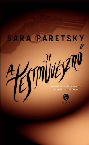 Sara Paretsky - A testmvszn