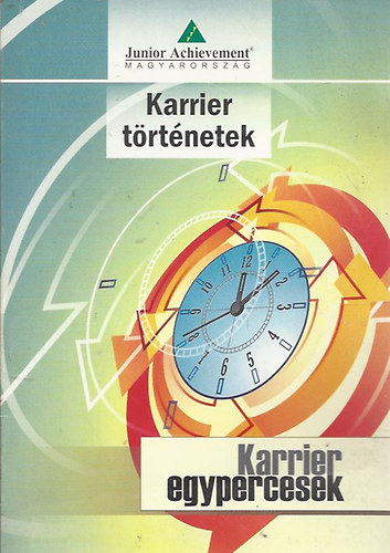 Karrier egypercesek - Karriertrtnetek (kziknyv)- CD mellklettel