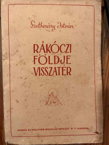 R�k�czi f�ldje visszat�r