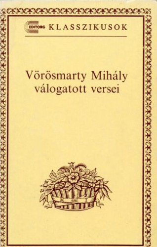 V�r�smarty Mih�ly v�logatott versei