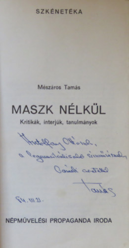 Maszk n�lk�l (kritik�k, interj�k, tanulm�nyok)