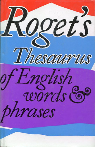 Susan M. Lloyd - Roget's Thesaurus of English words and phrases