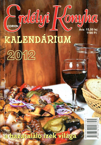 Erdlyi Konyha Kalendrium 2012.