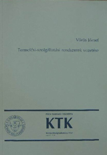 Termel�si-szolg�ltat�si rendszerek vezet�se