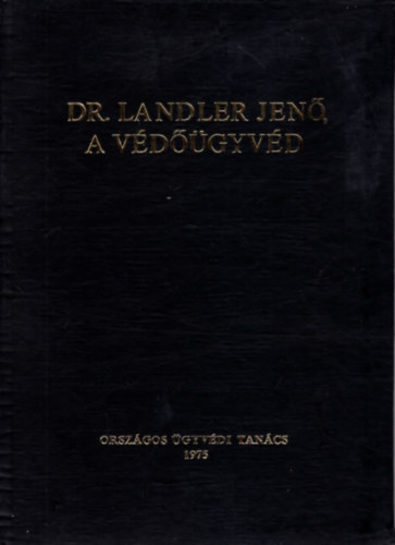 Dr. Landler Jen, a vdgyvd