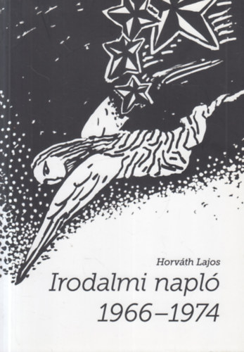 Horvth Lajos - Irodalmi napl 1966 - 1974