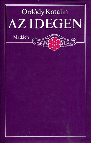 Orddy Katalin - Az idegen (Orddy)
