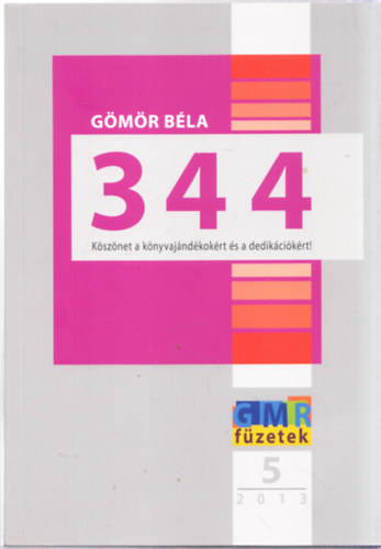 344 - K�sz�net  k�nyvaj�nd�kok�rt �s a dedik�ci�k�rt!