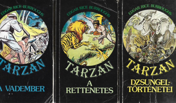 Edgar Rice Burroughs - 3 db knyv, Tarzan a vadember, Tarzan a rettenetes, Tarzan dzsungeltrtnetei