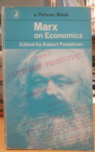 Marx on Economics (Pelican Book A565)