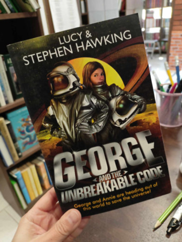 Stephen Hawking - George and the unbreakable code