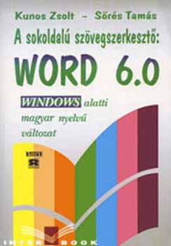 A sokoldal szvegszerkeszt Word 6.0  - Magyar nyelv vltozat