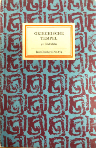 Gerhart Rodenwaldt - Griechische tempel