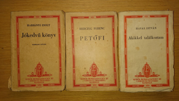 3 k�tet az Uj Id�k Irodalmi Int�zet Uj magyar reg�nyek c�m� sorozat�b�l: Pet�fi, J�kev� k�nyv (harmadik gy�jt�s), Akikkel tal�lkoztam