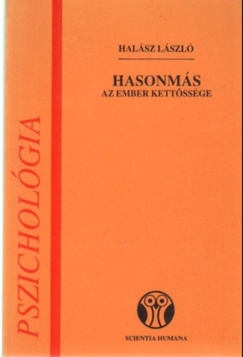 Hasonms - Az ember kettssge