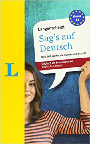 Langenscheidt: Sag's auf Deutsch - Englisch-Deutsch Niveau A1