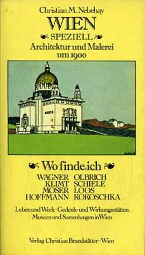 Wien Speziell: Architektur und Malerei um 1900 - Wo finde ich...