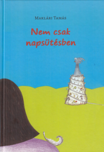 Nem csak naps�t�sben