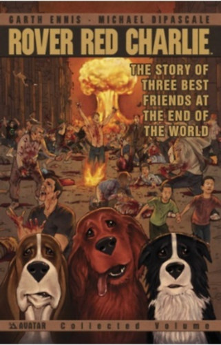 Garth Ennis - Rover Red Charlie