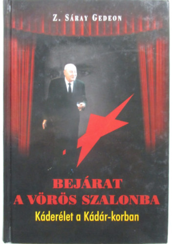 Bejrat a Vrs szalonba - Kderlet a Kdr-korban