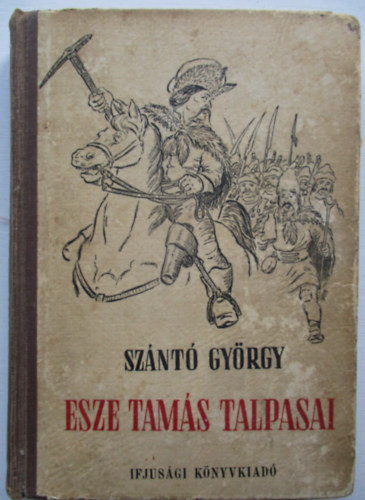 Esze Tam�s talpasai