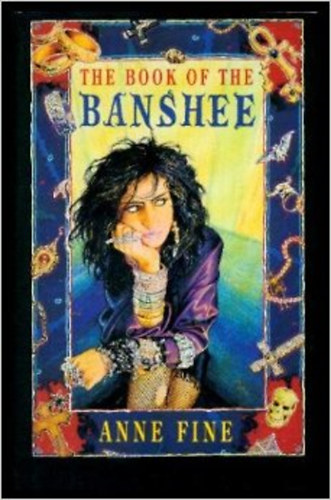 Anne Fine - The Book of the Banshee