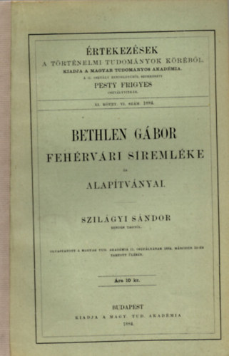 Bethlen Gbor fehrvri sremlke s alaptvnyai