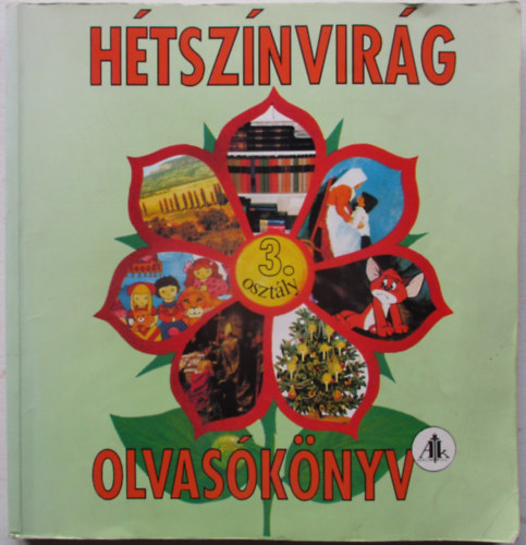 Burai Lszln - Htsznvirg olvasknyv 3. o.