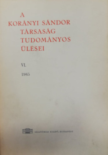 A Kornyi Sndor Trsasg tudomnyos lsei VI. (1965)