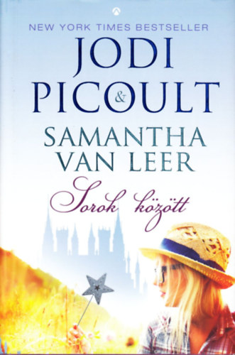 Samantha van Leer; Jodi Picoult - Sorok kztt