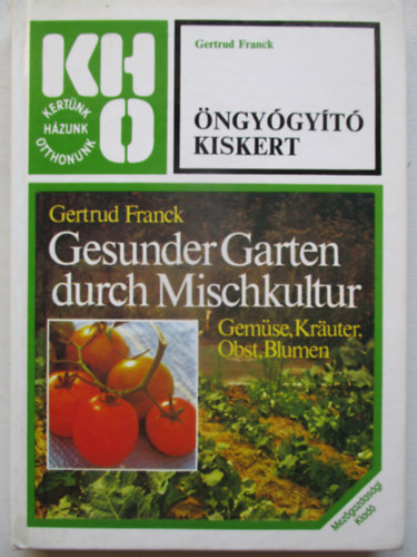 �ngy�gy�t� kiskert