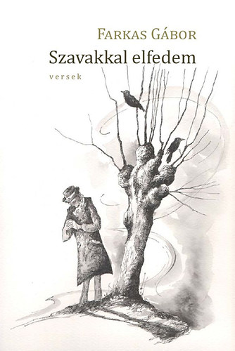 Szavakkal elfedem