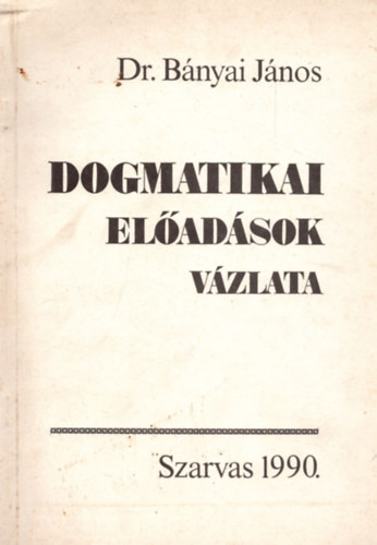 Dogmatikai eladsok vzlata