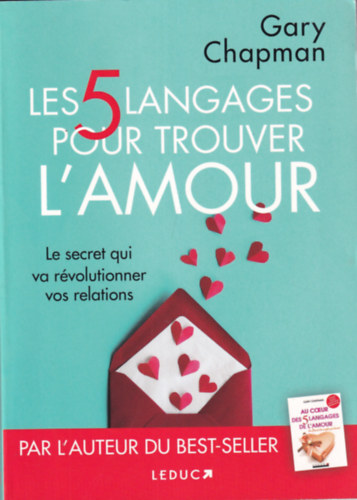 Gary Chapman - Les 5 langages pour trouver l'amour