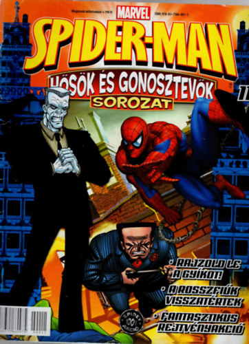 Spider-Man kpregny magazin 2009/11. lapszm  ( Hsk s gonosztevk )