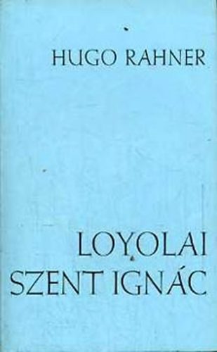 Loyolai Szent Ign�c