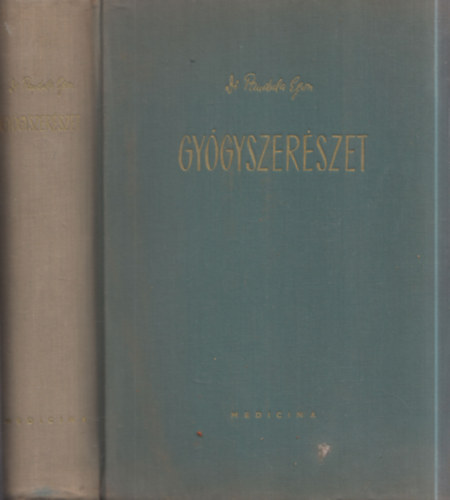 Dr. Pandula Egon - Gy�gyszer�szet (v�nyk�sz�t�stan)