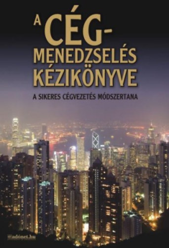 A Cgmenedzsels Kziknyve