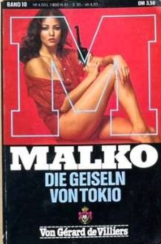 MALKO - Die Geiseln von Tokio Band 10