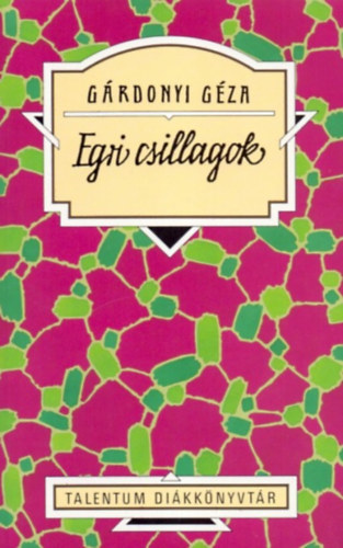 G�rdonyi G�za - Egri csillagok