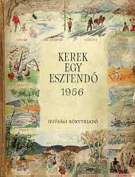 Kerek egy esztend 1956