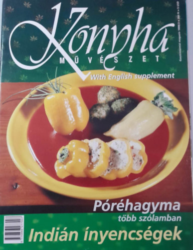 Konyha mvszet Gasztronmiai magazin - 1999/2