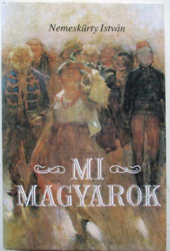 Mi magyarok