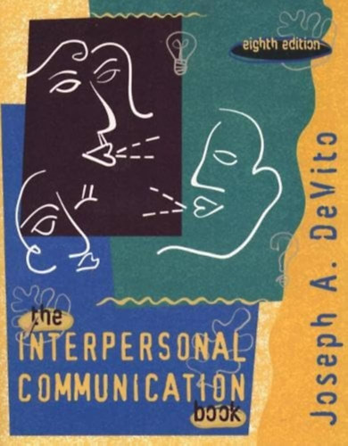 The Interpersonal Communication Book