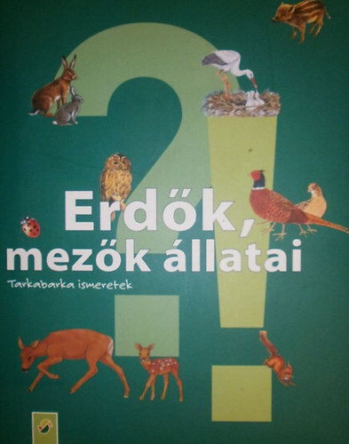Erdk, mezk llatai