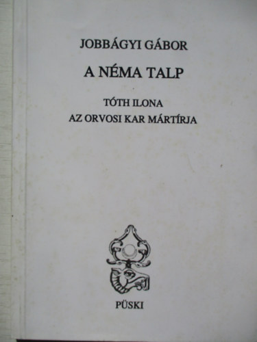 A nma talp. Tth Ilona az orvosi kar mrtrja