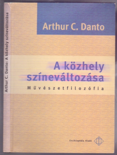 A kzhely sznevltozsa - Mvszetfilozfia (Mvszeti Vilg)