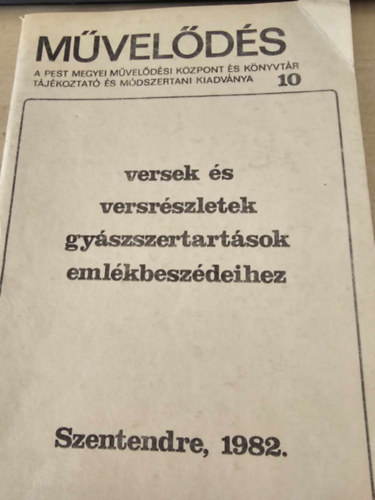 Versek s versrszletek gyszszertartsok emlkbeszdeihez