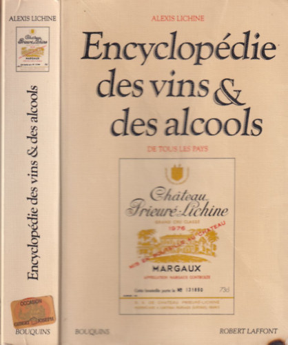 Encyclopdie des vins et des alcohols