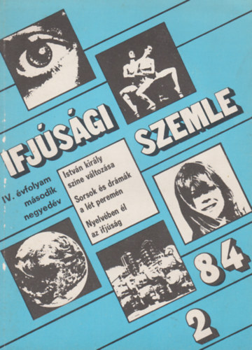 Ifjsgi szemle IV. vf. msodik negyedv. 1984/2